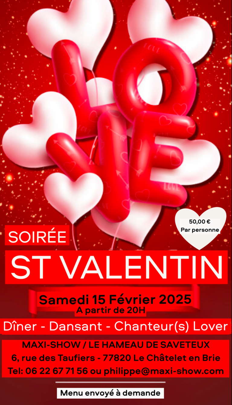 Dîner dansant de Saint-Valentin au Maxi-Show au Châtelet-en-Brie_Le Châtelet-en-Brie