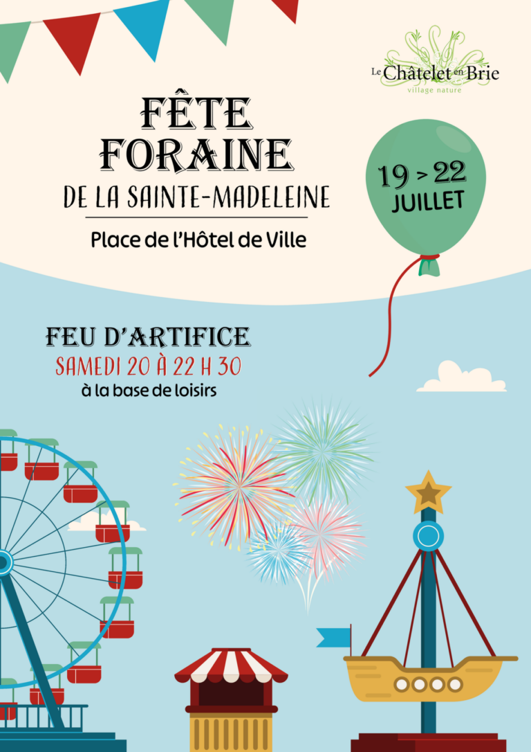 Fête Foraine &amp; Feu d&rsquo;artifice au Châtelet-en-Brie