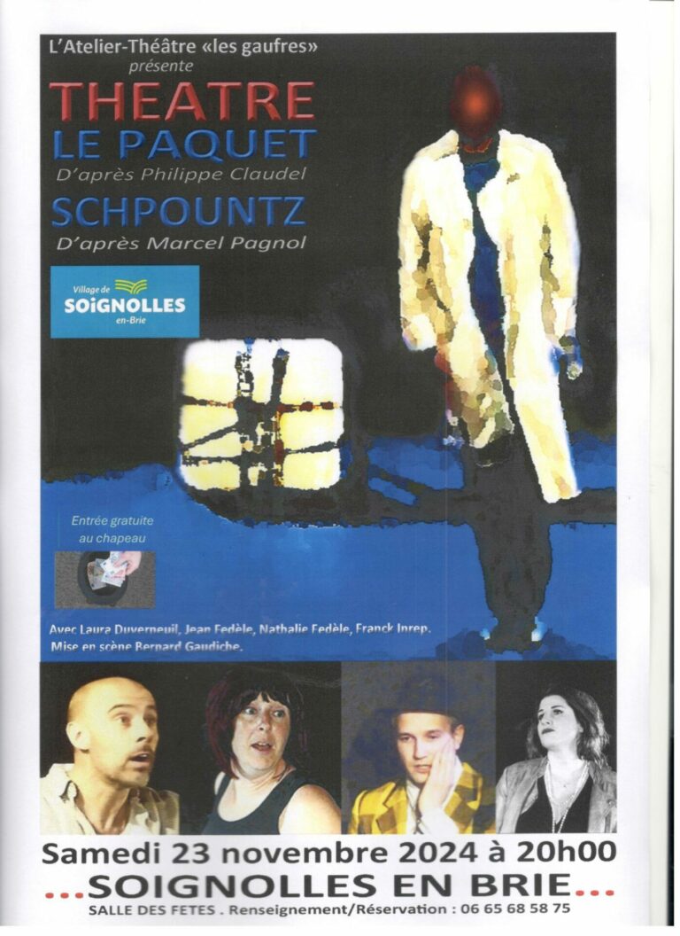 Théâtre : 2 représentations « Le Paquet » et « Le Schpountz »