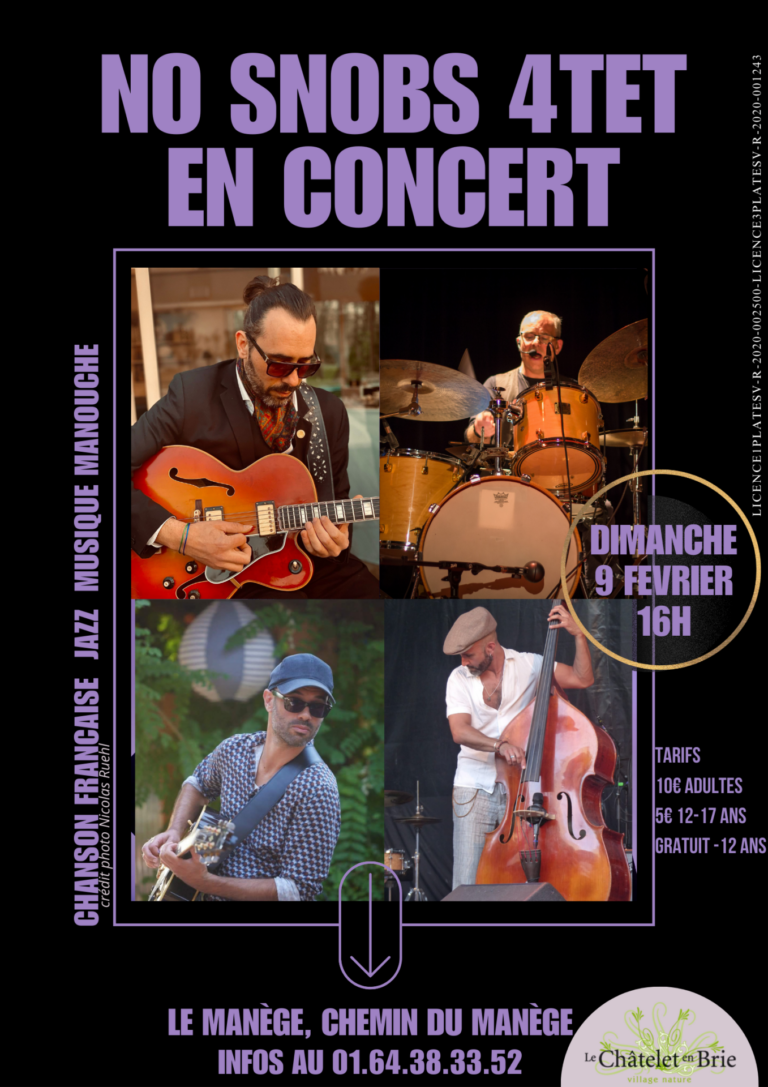 Concert “No Snobs 4TET” au Châtelet-en-Brie